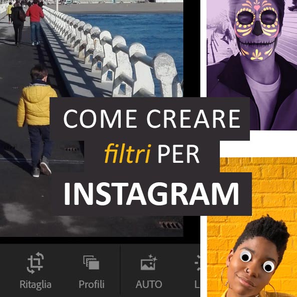 come creare filtri per instagram