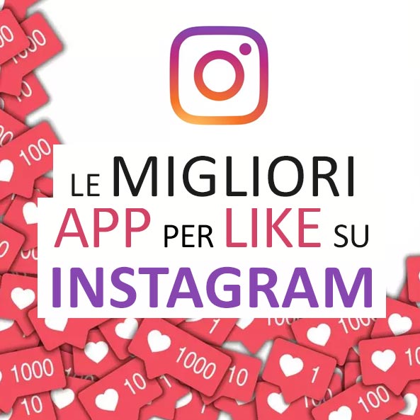 le migliori applicazioni per like su instagram copertina